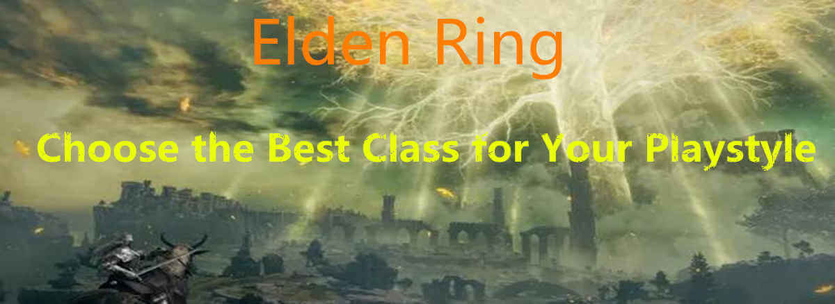 elden-ring-classes-guide-choose-the-best-class-for-your-playstyle